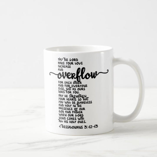 1 Thessalonians 3:12-13 Coffee Mug (11oz) - May He Strengthen Your Hearts