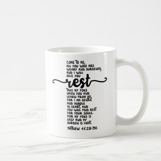 Matthew 11:28-30 Coffee Mug (11oz) - Come To Me, All You Who Are Weary And Burdened, And I Will Give You Rest