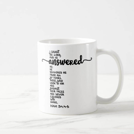 Psalm 34:4-5 Coffee Mug (11oz) - I Sought The Lord And He Answered Me