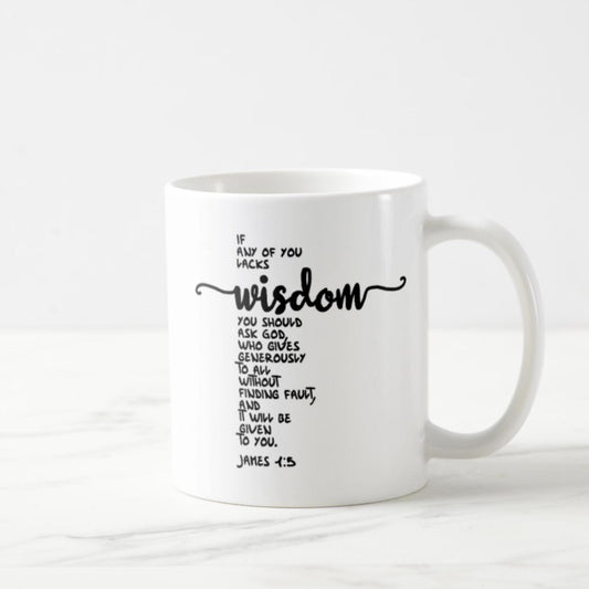 James 1:5 Coffee Mug (11oz) - If Any Of You Lacks Wisdom
