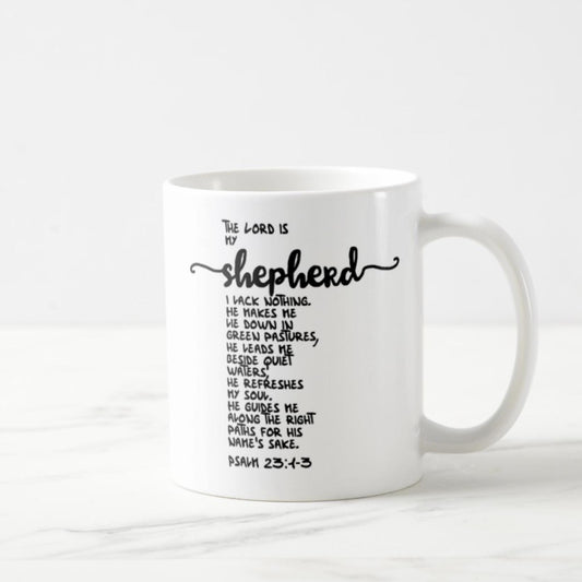 Psalm 23:1-3 Coffee Mug (11oz) - The Lord Is My Shepherd