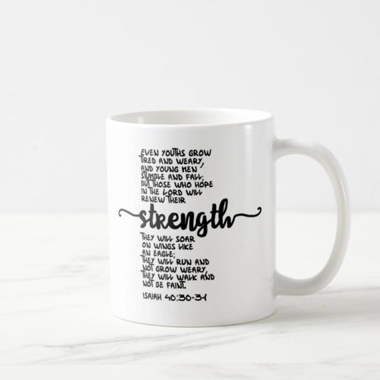 Isaiah 40:30-31 Coffee Mug (11oz) - But Those Who Hope In The Lord Will Renew Their Strength