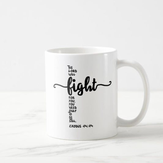 Exodus 14:14 Coffee Mug (11oz) - The Lord Will Fight For You