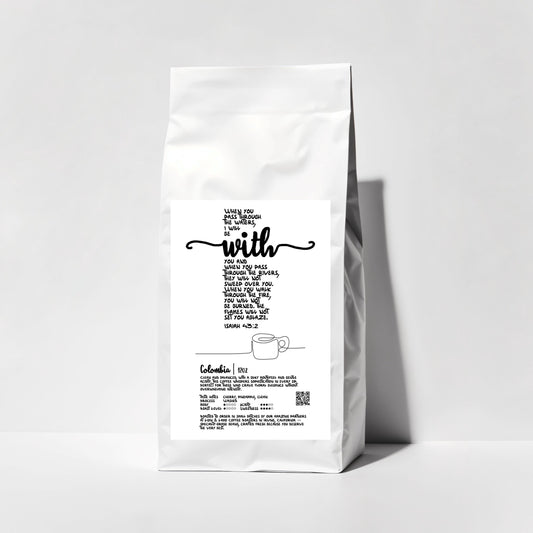 Isaiah 43:2 Fresh Roasted Whole Bean Coffee (10oz) - I Will Be With You