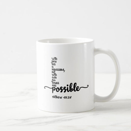 Matthew 19:26 Coffee Mug (11oz) - With God All Things Are Possible